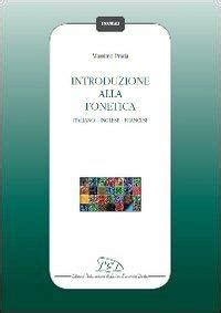 introduzione alla fonetica italiano inglese prada|Introduzione alla fonetica. Italiano, inglese, francese.